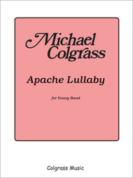 Apache Lullaby Concert Band sheet music cover